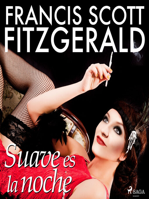 Title details for Suave es la noche by F. Scott Fitzgerald - Available